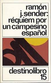 GUÍA DE LECTURA: Réquiem por un campesino español, de Ramón J