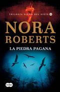La piedra pagana, de Nora Roberts