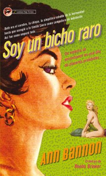 Soy un bicho raro, de Ann Bannon