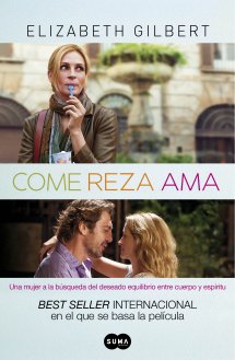 Come, reza, ama, de Elizabeth Gilbert