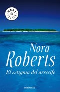 El estigma del arrecife, de Nora Roberts