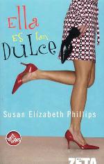 Ella es tan dulce de Susan Elizabeth Phillips