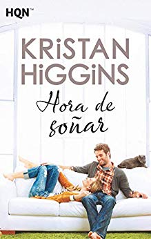 Hora de soñar, de Kristan Higgins