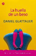 La huella de un beso, de Daniel Glattauer