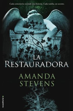 La restauradora, de Amanda Stevens