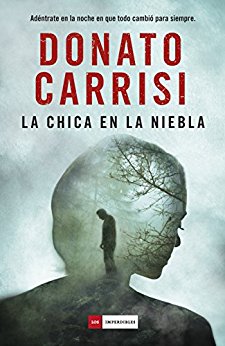 La chica en la niebla, de Donato Carrisi