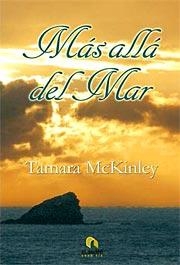 Más allá del mar, de Tamara McKinley