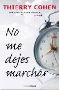 No me dejes marchar, de Thierry Cohen