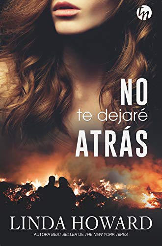 No te dejaré atrás - En Mil Batallas