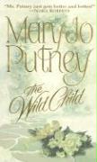 The wild child o la novia salvaje, de Mary Jo Putney