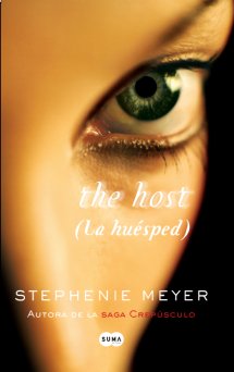 The host (la huésped), de Stephanie Meyer
