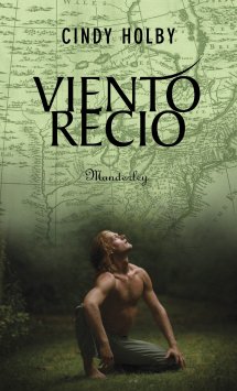 Viento recio, de Cindy Holby