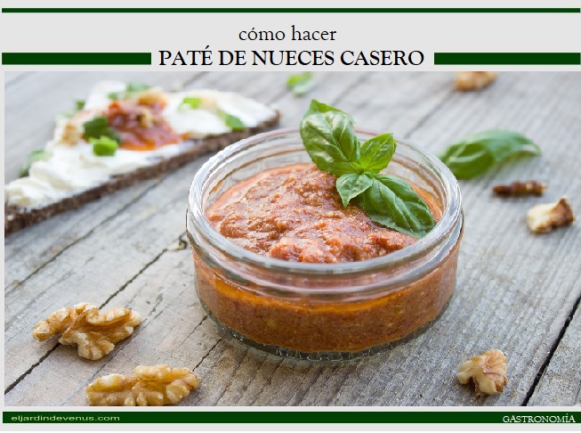 Cómo hacer paté de nueces casero - El Jardín de Venus