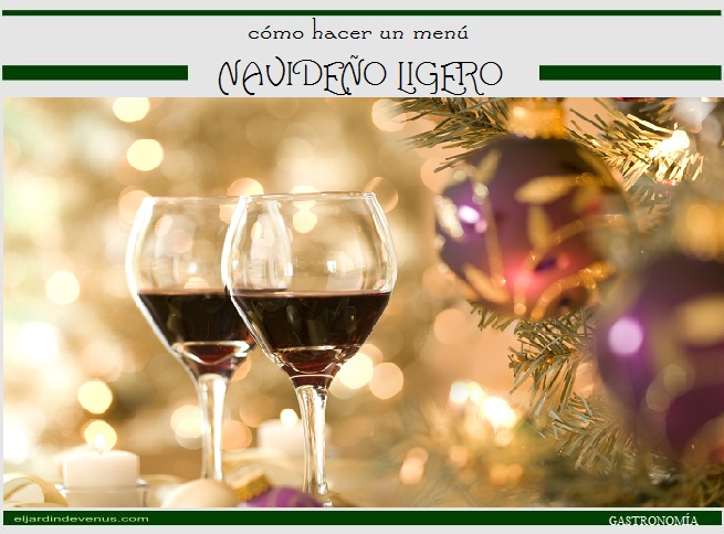 Cómo hacer un menú navideño ligero