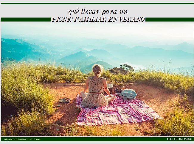 Qué llevar para un picnic familiar en verano - El Jardín de Venus