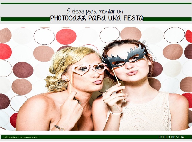 5 ideas para montar un photocall para una fiesta