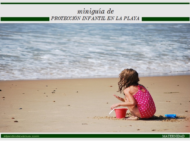 Miniguía de protección infantil en la playa