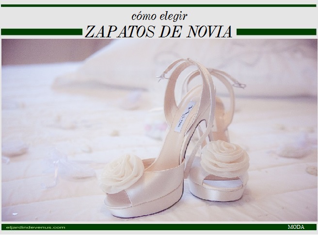 Cómo elegir zapatos de novia - El Jardín de Venus