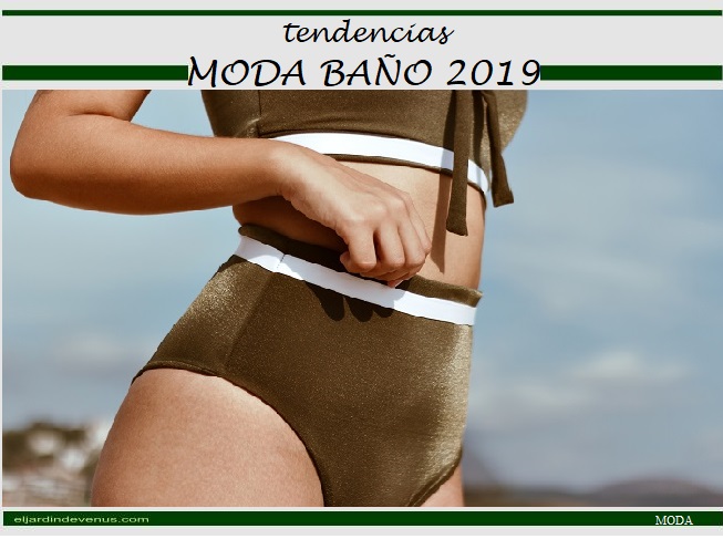 Tendencias moda baño 2019 - El Jardín de Venus