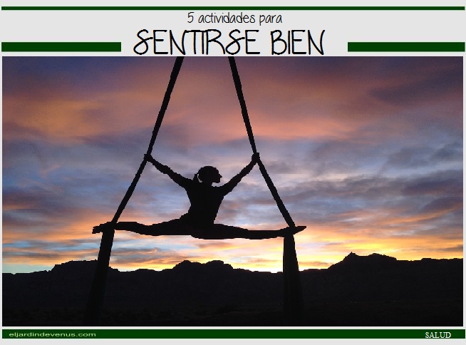 5 actividades para sentirse bien