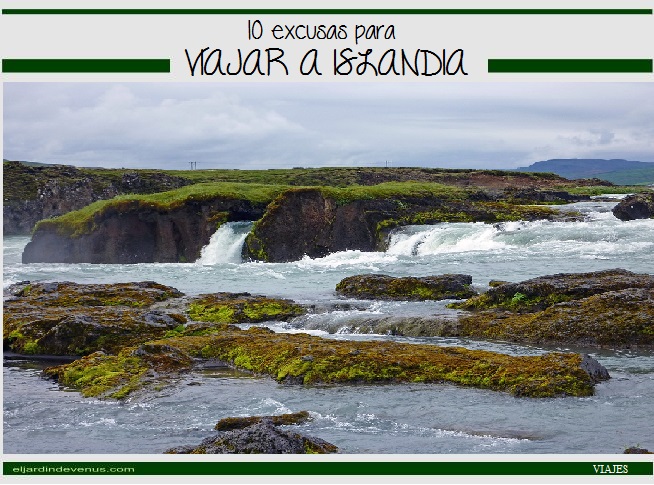 10 excusas para viajar a Islandia - El Jardín de Venus