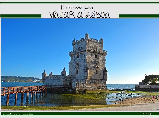 10 excusas para viajar a Lisboa