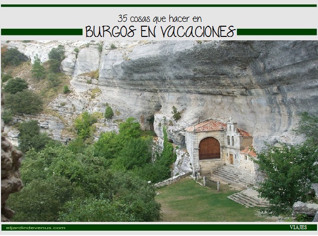 35 cosas que hacer en Burgos en vacaciones